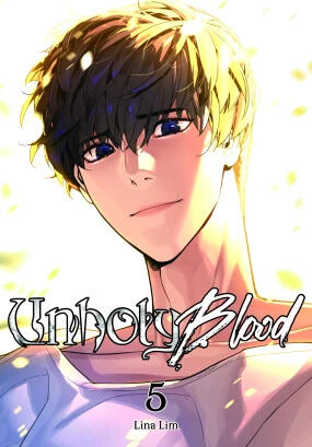Unholy Blood Volume 5